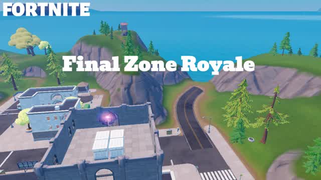Final Zone Royale — Fortnite Creative map