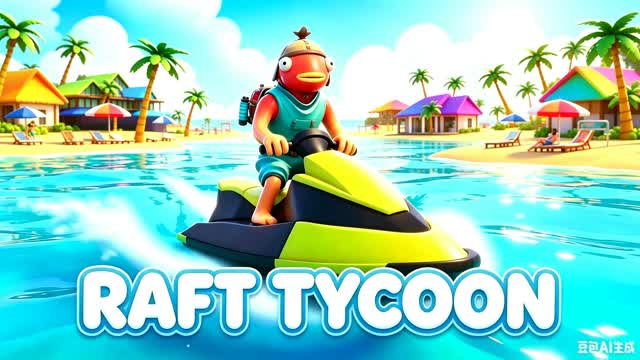 OCEAN RAFT TYCOON — Fortnite Creative map