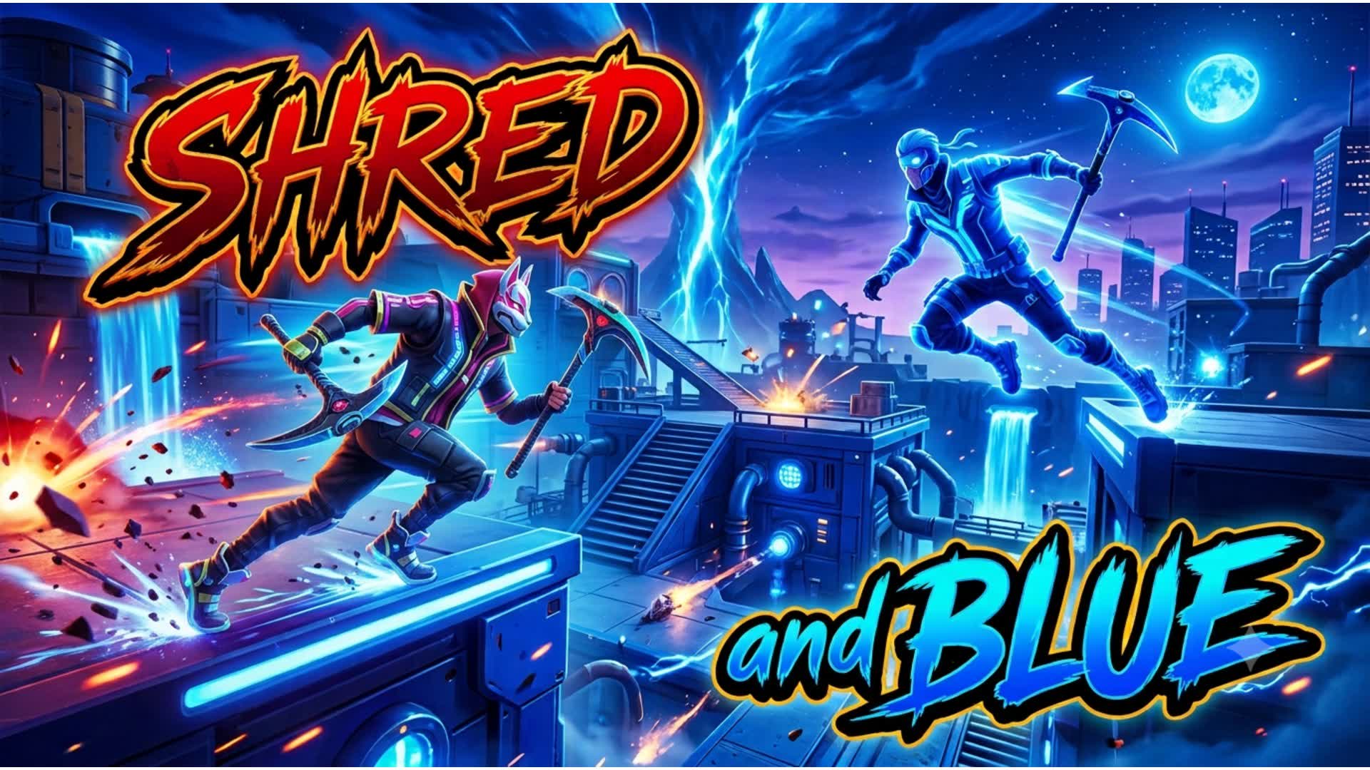 Shred and Blue — Fortnite Creative map
