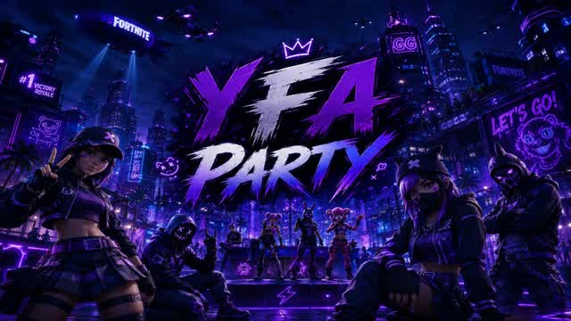 Y F A PARTY ROYALE — Fortnite Creative map