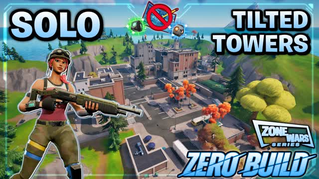 (Solo👤ZB🚫) Tilted Zone Wars [Series] — Fortnite Creative map