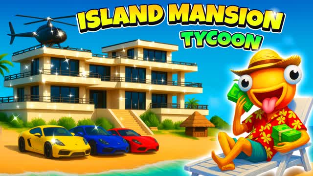 ISLAND MANSION TYCOON🏝️ — Fortnite Creative map cover art