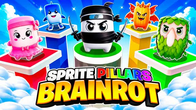 SPRITES PILLARS BRAINROT — Fortnite Creative map