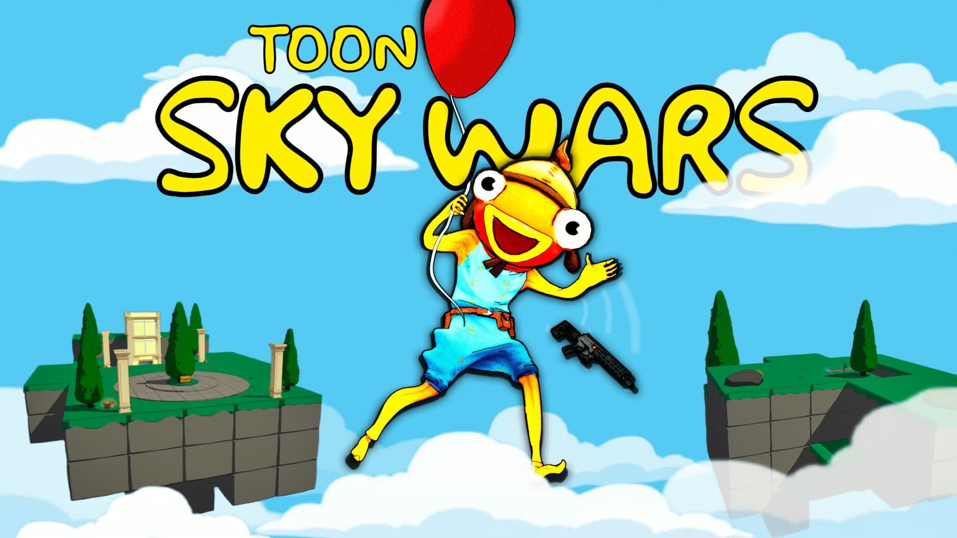 TOON SKY WARS — Fortnite Creative map