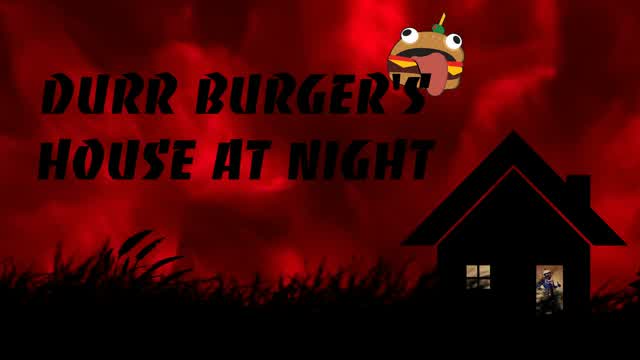 Durr burgers house at night — Fortnite Creative map