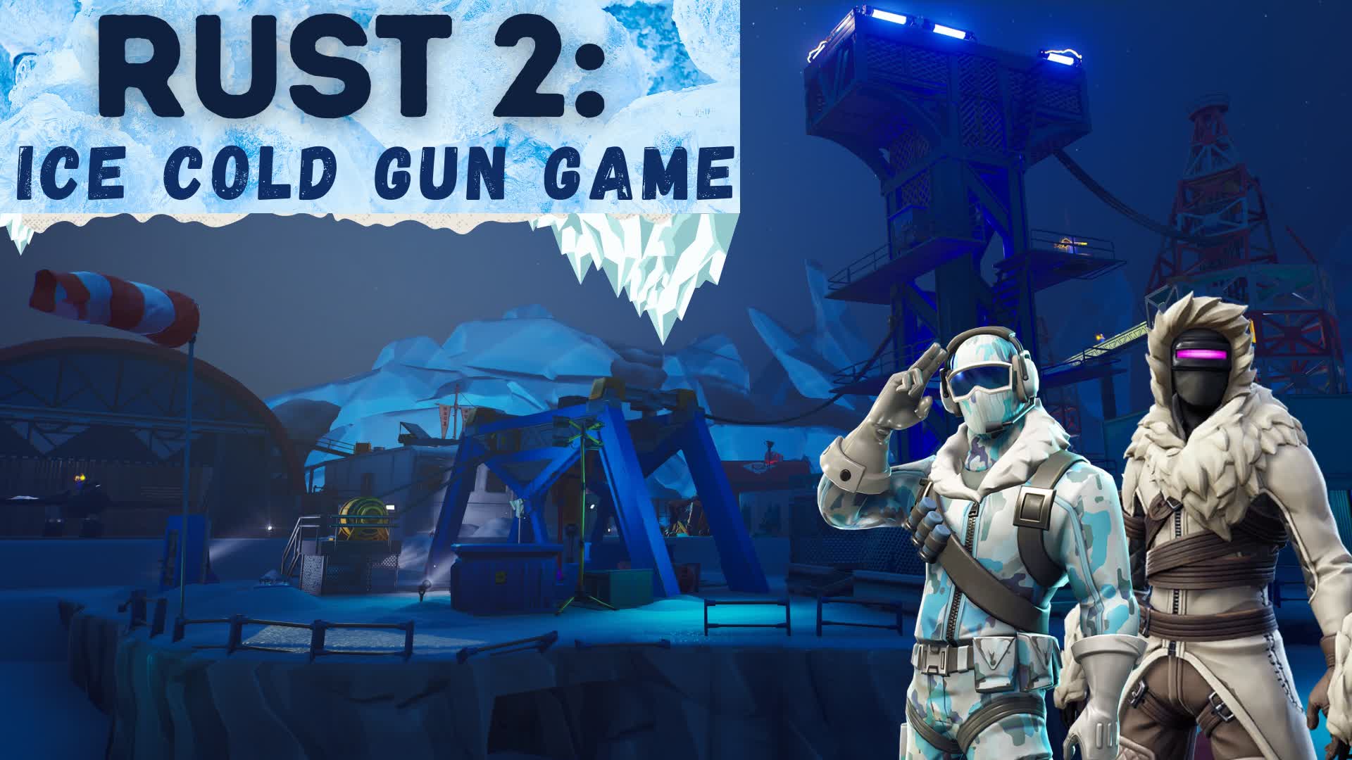 Rust 2: Ice Cold (Gun Game) — Fortnite Creative map