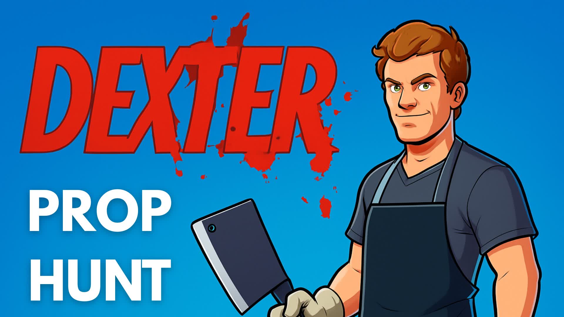 Dexter Prop Hunt — Fortnite Creative map