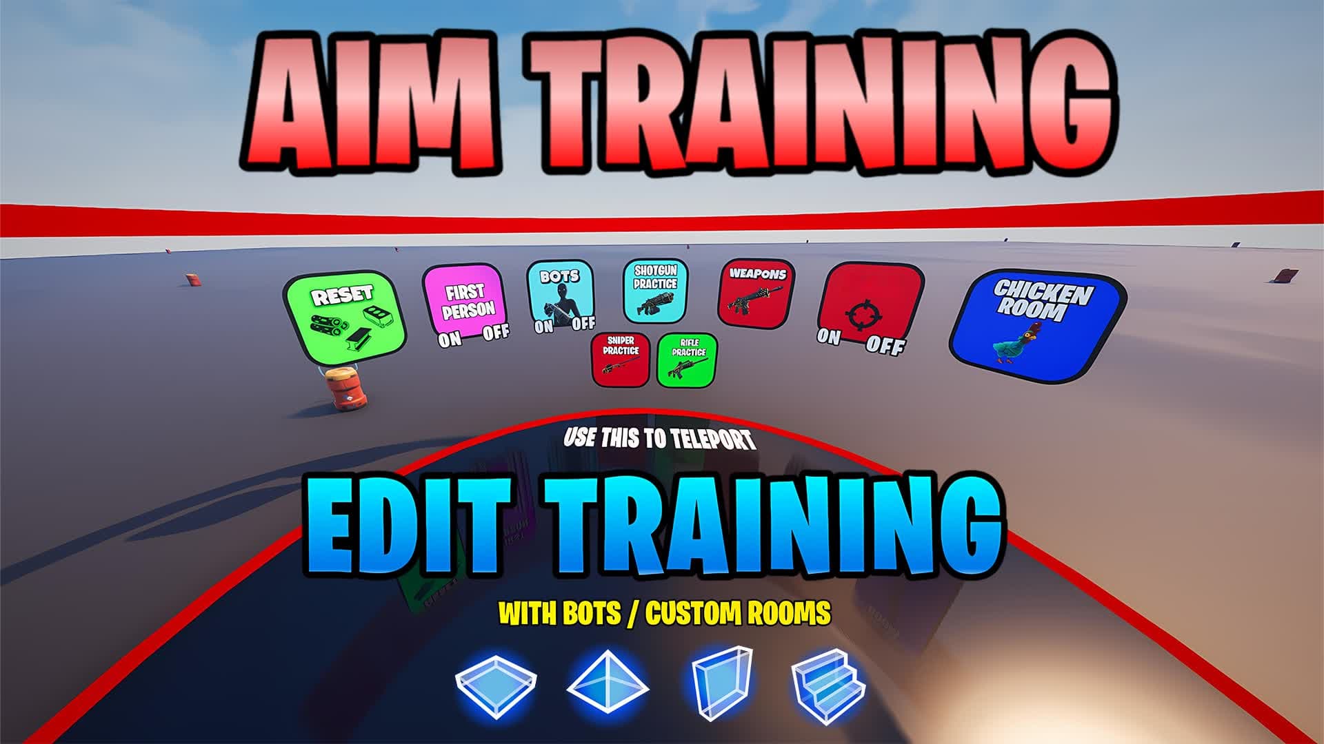 🔥TRAINING: AIM, EDIT, PIECE CONTROL!🎯 — Fortnite Creative map
