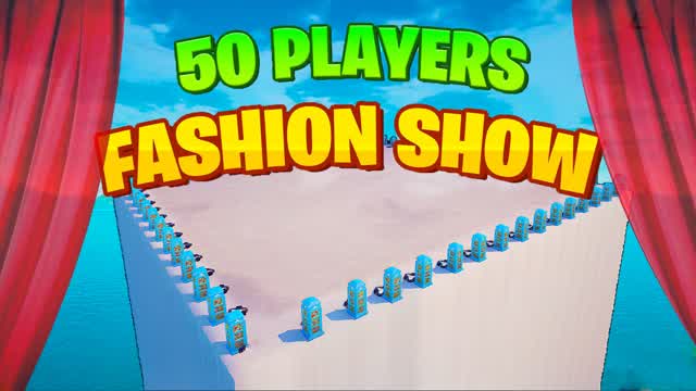 FASHION SHOW 50 PLAYERS 💃БИТВА СЕТОВ 50 — Fortnite Creative map cover art
