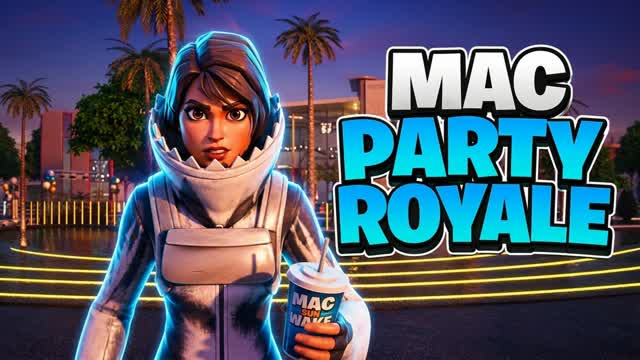 MAC PARTY ROYALE — Fortnite Creative map cover art