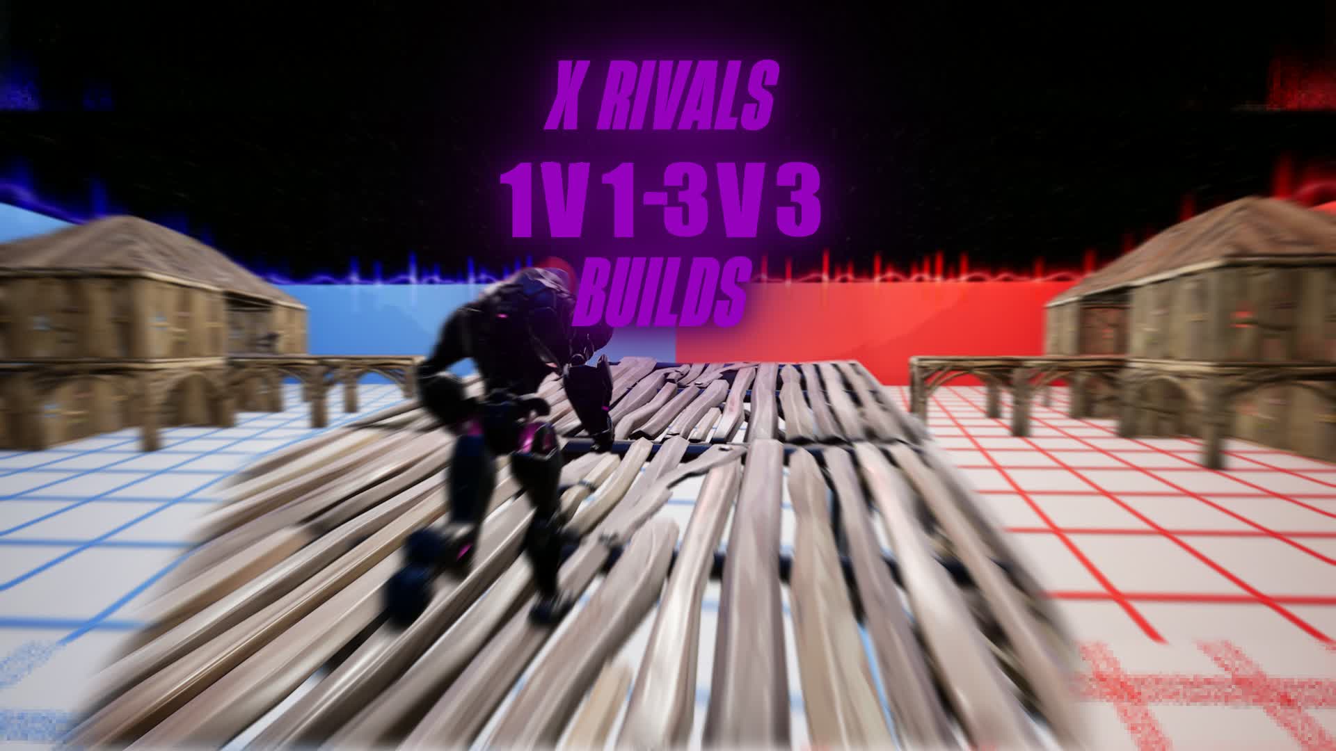 X RIVALS 1V1-3V3 [BUILDS] — Fortnite Creative map