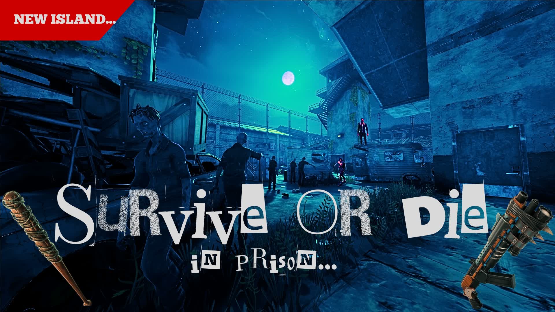 SURVIVE OR DIE — Fortnite Creative map