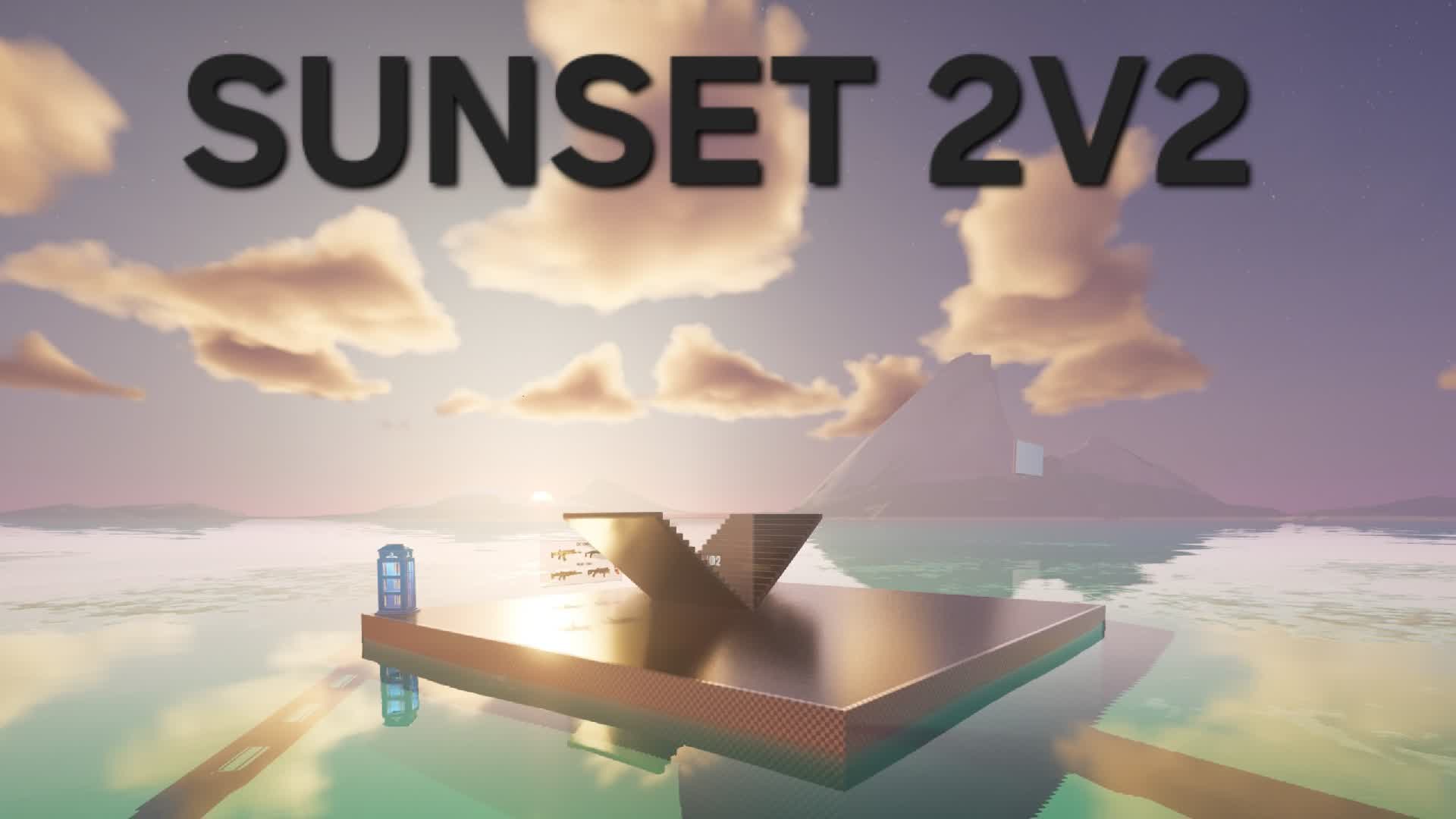 SUNSET 2V2 — Fortnite Creative map