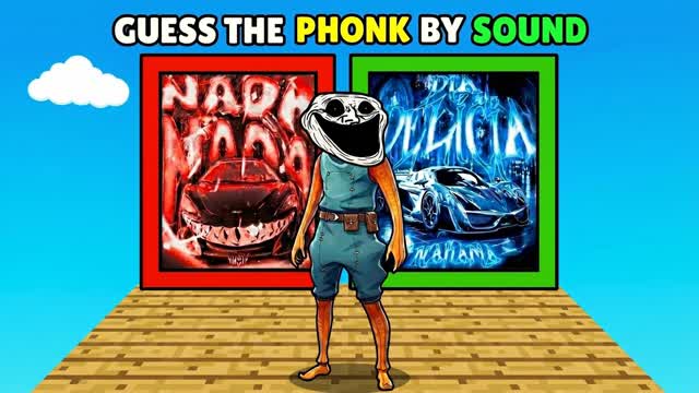 GUESS THE CRAZY PHONKS 🔊 — Fortnite Creative map