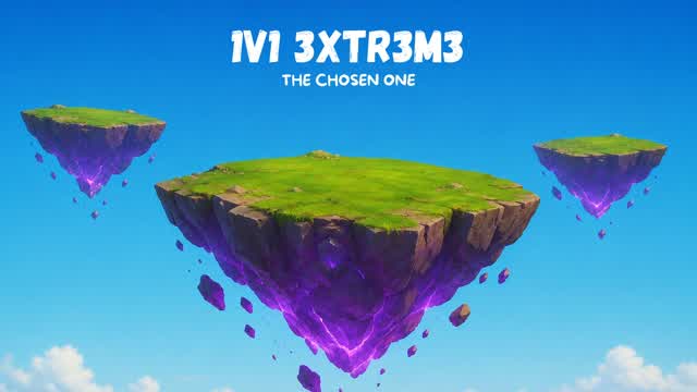 1V1 3XTR3M3 - THE CHOSEN ONE — Fortnite Creative map