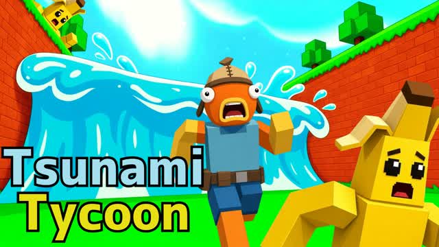 Tsunami Tycoon — Fortnite Creative map