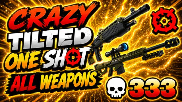 CRAZY TILTED ONE SHOT ( ALL WEAPONS )🎯 — Fortnite Creative map