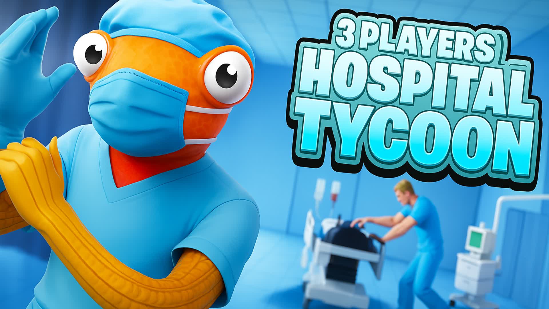 Hospital Tycoon — Fortnite Creative map