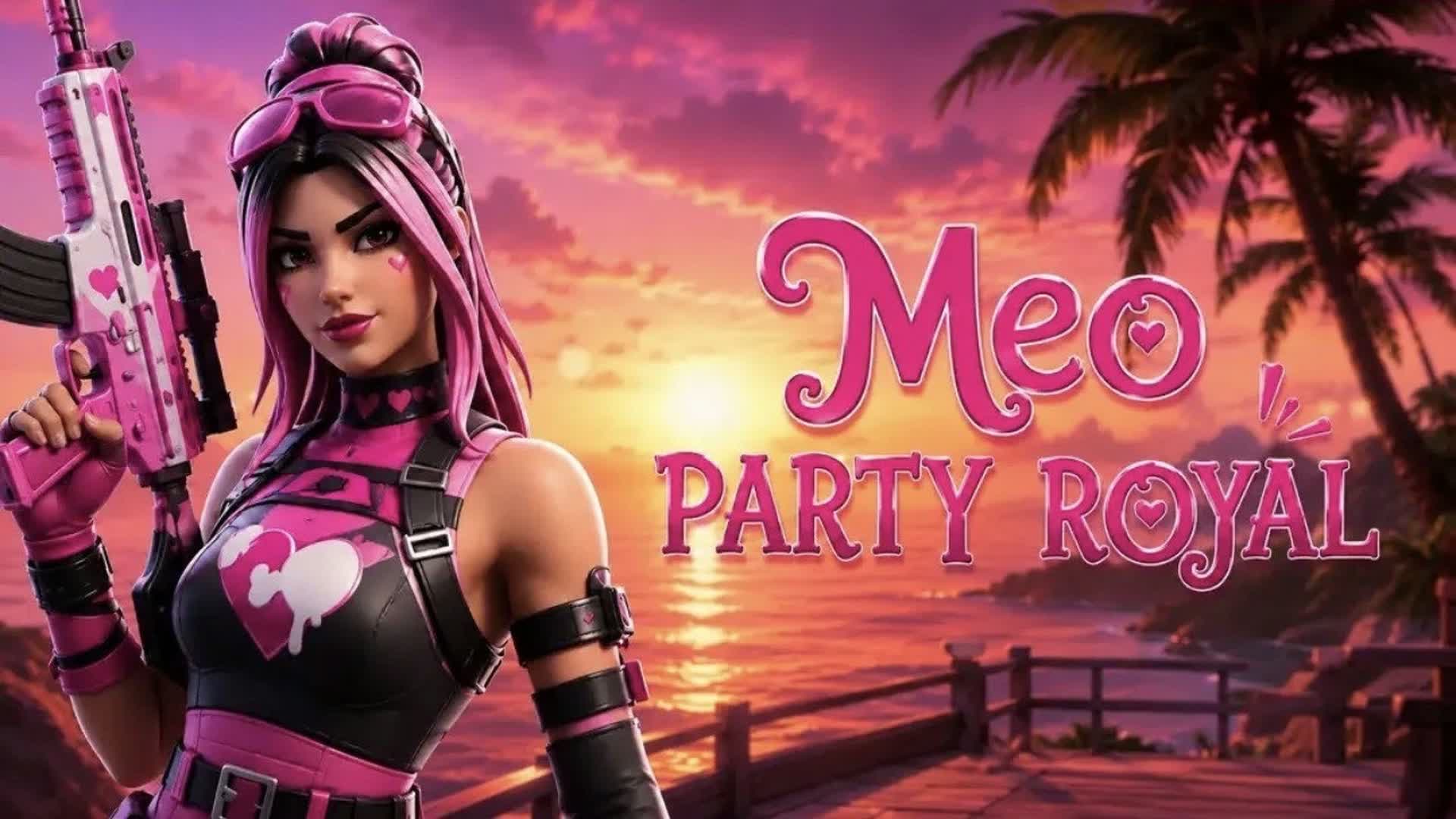 PARTY ROYALE MEO 2.0 — Fortnite Creative map