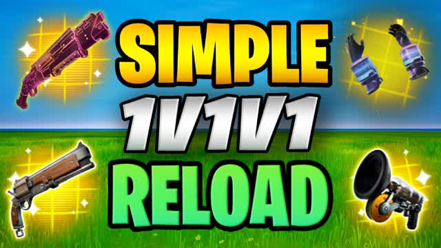 1V1V1 SIMPLE RELOAD FREE FOR ALL — Fortnite Creative map