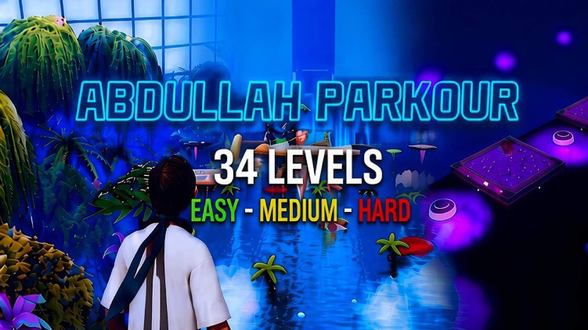 ABDULLAH PARKOUR 34 LEVELS — Fortnite Creative map