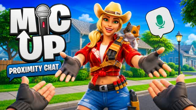 MIC UP🎤🔊 ( PROXIMITY CHAT) 100 PLAYERS — Fortnite Creative map cover art