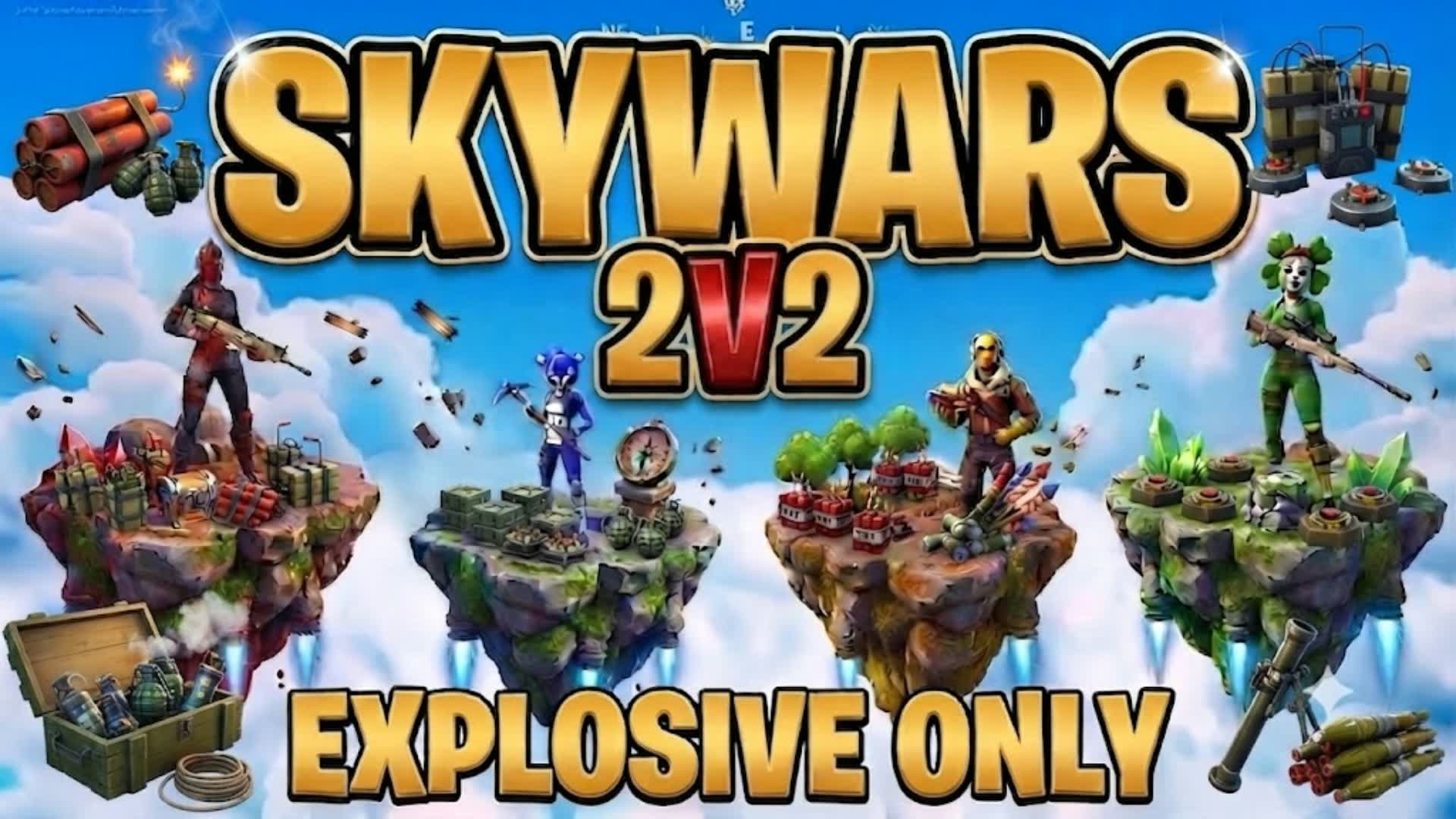 SkyWars Explosive 2V2 — Fortnite Creative map