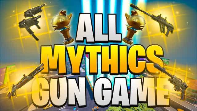 🎯ALL MYTHICS GUN GAME V2🏆 — Fortnite Creative map