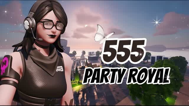 party royal 555 1.0 — Fortnite Creative map