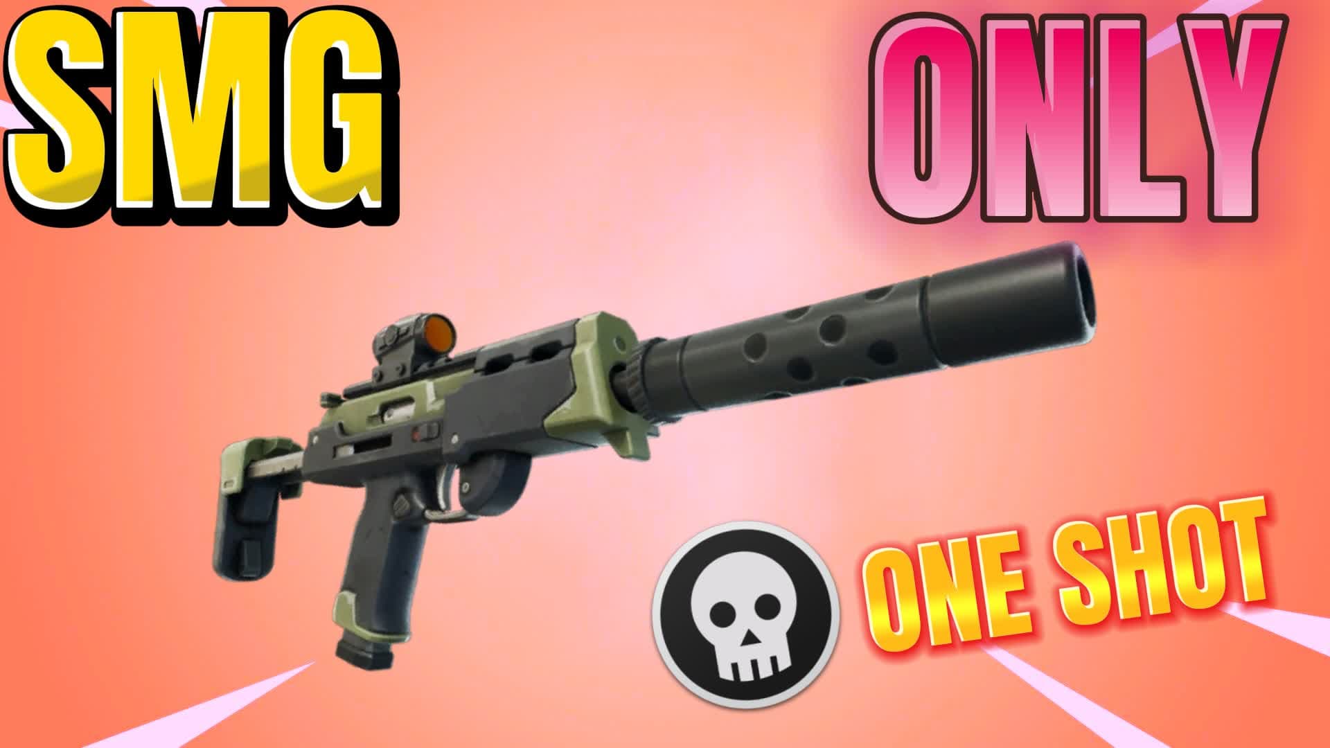 SMG ONE SHOT ONLY — Fortnite Creative map
