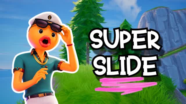 ⭐SUPER SLIDE⭐ — Fortnite Creative map