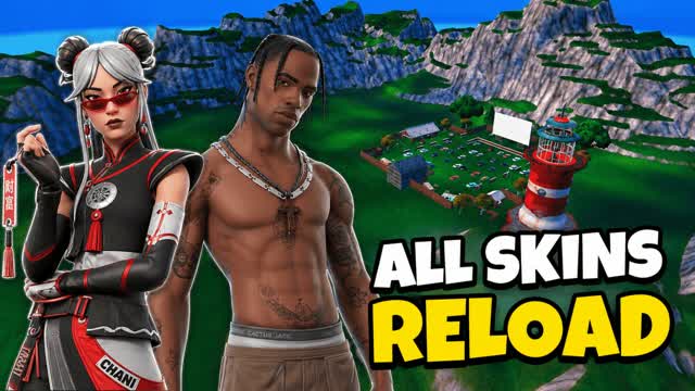 All Skins Reload ☘️ دحبور ريلود — Fortnite Creative map