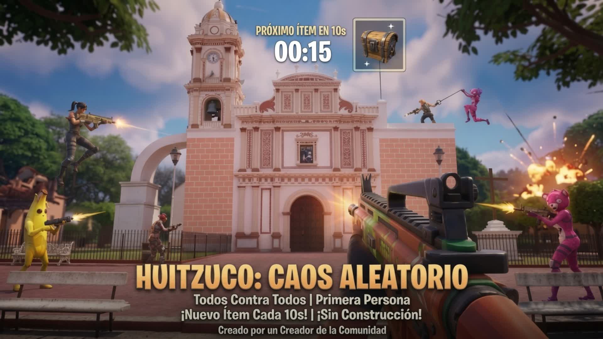 ¡CAOS EN HUITZUCO! 🌵💥 — Fortnite Creative map