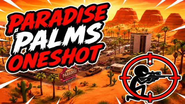 Paradise Palms ONE SHOT FFA — Fortnite Creative map