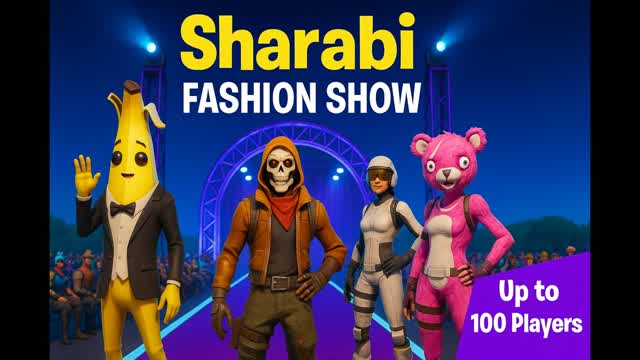 Sharabi Map Fashion show 100 players! — Fortnite Creative map