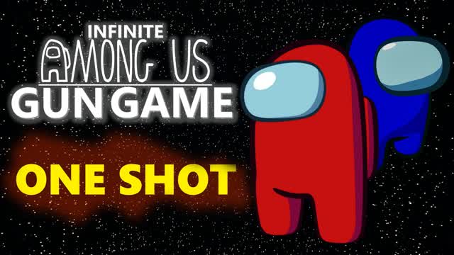 Infinite Gun Game: Among Us (ONE SHOT) — Fortnite Creative map cover art