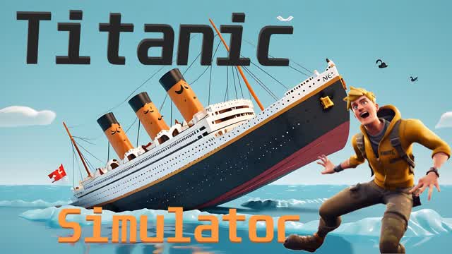Titanic Sinking Survival Simulator — Fortnite Creative map
