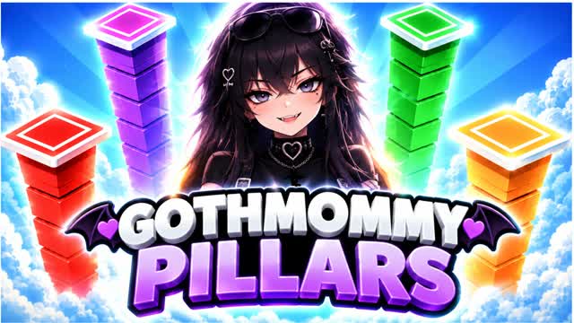 GOTH MOMMY PILLARS PILLERS PILARS PILERS — Fortnite Creative map