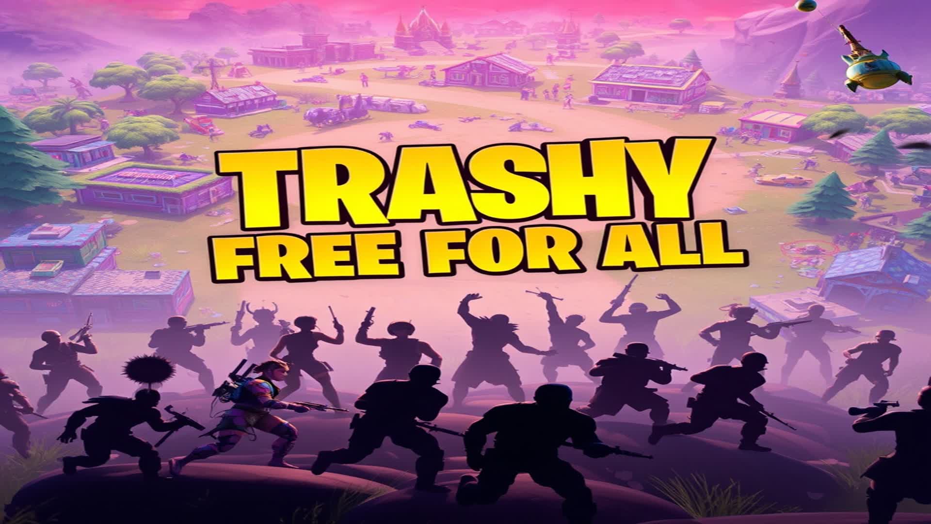 Trashy Free For all — Fortnite Creative map