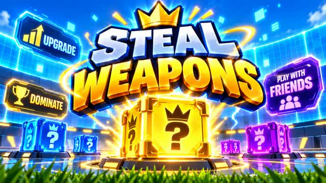STEAL WEAPONS — Fortnite Creative map