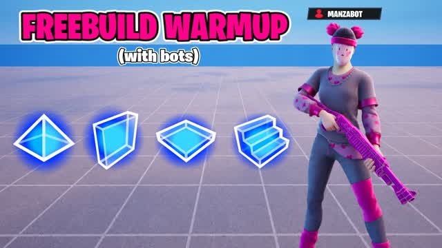 MANZA'S FREEBUILD WARMUP (WITH BOTS)🤖 — Fortnite Creative map cover art