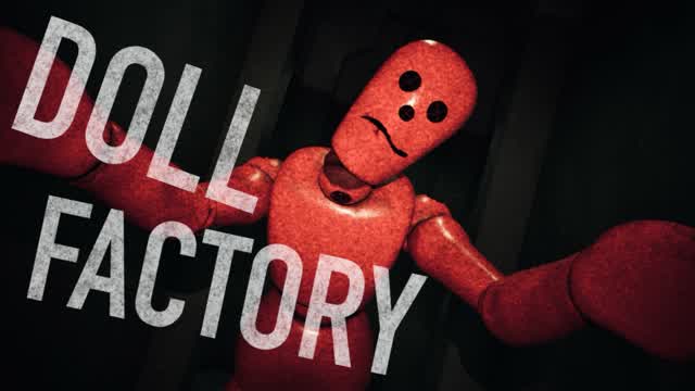 【HORROR】DOLL FACTORY — Fortnite Creative map