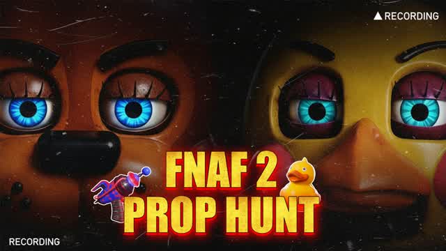 FNAF 2 Prop Hunt — Fortnite Creative map