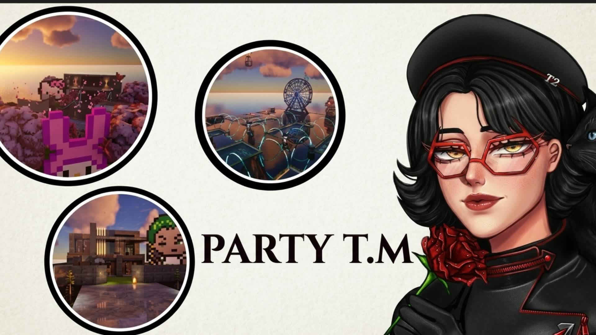 PARTY T.M — Fortnite Creative map