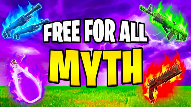 FREE FOR ALL MYTH — Fortnite Creative map