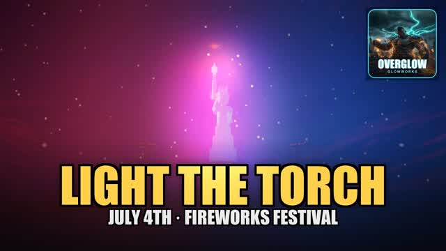 OVERGLOW LIBERTY 250 - Light the Torch! — Fortnite Creative map cover art