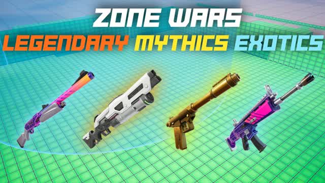 EXOTICS MYTHICS LEGENDARYS ZONE WARS — Fortnite Creative map