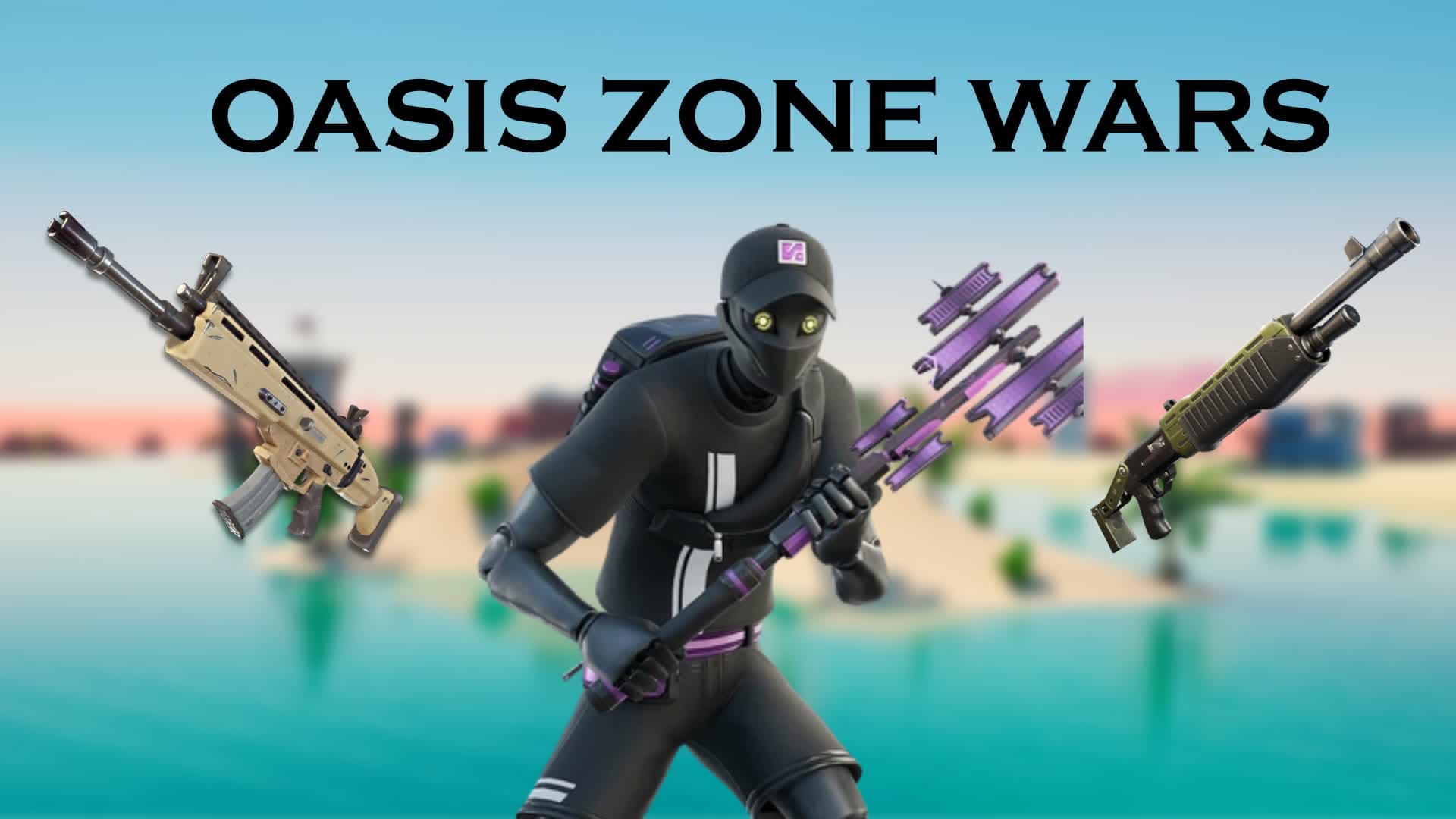 Oasis Zone Wars — Fortnite Creative map