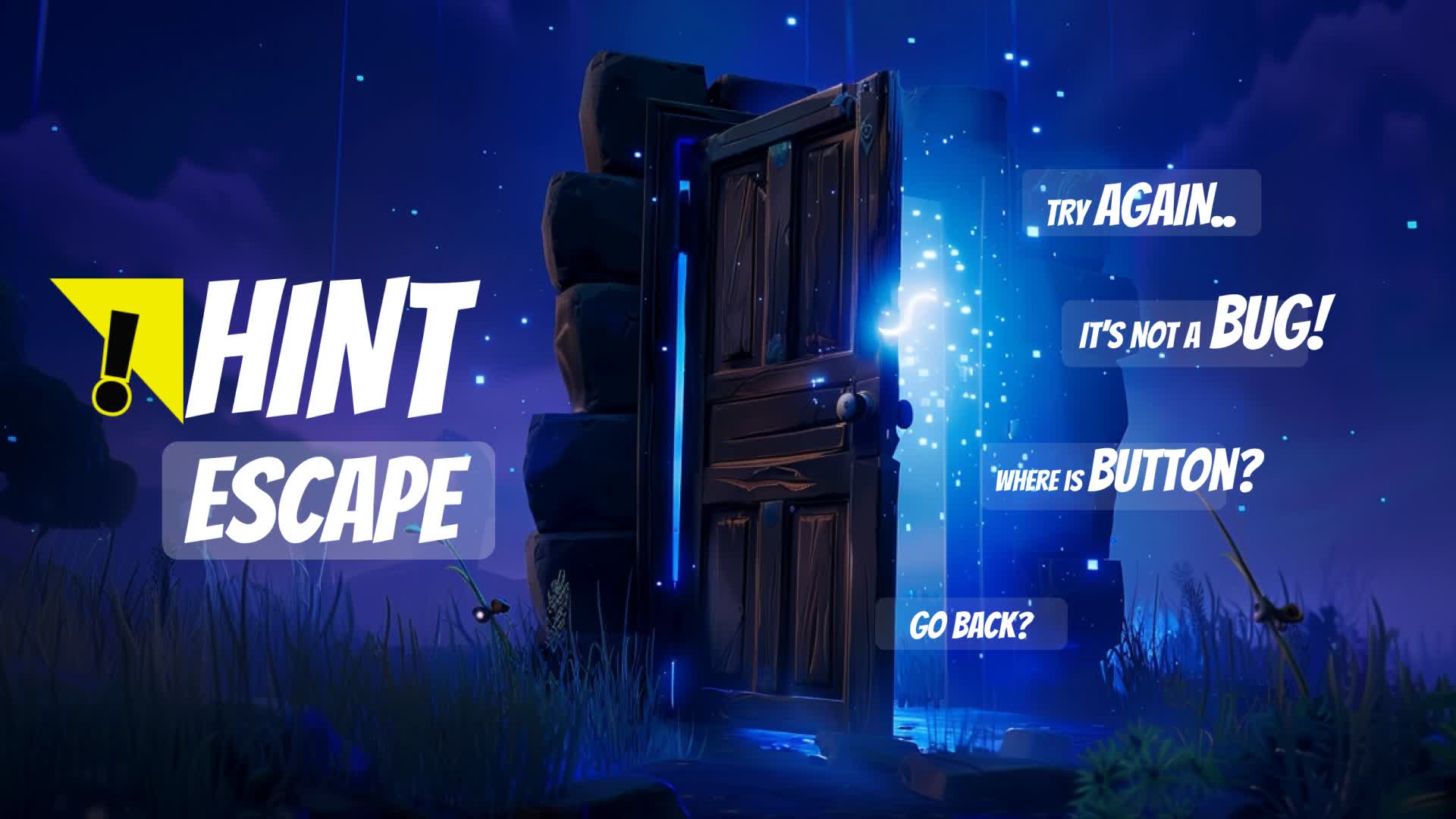 HINT ESCAPE — Fortnite Creative map