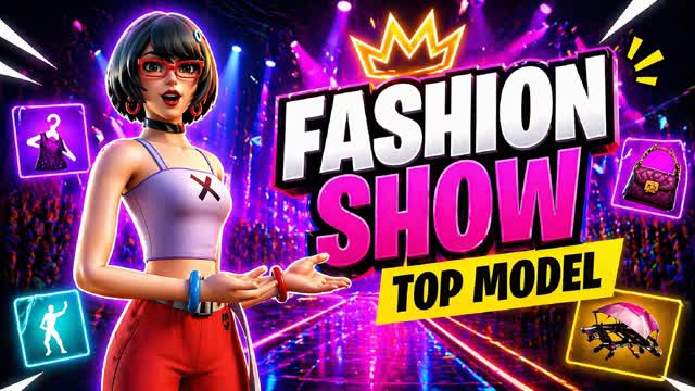 FASHION SHOW TOP MODEL V3 by DZIEDZIC — Fortnite Creative map